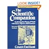 The Scientific Companion: Exploring the Physical World with Facts, Figures, and Formulas (Wiley Popular Science)