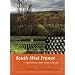 South-West France: The Wines and Winemakers