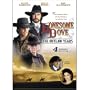 Lonesome Dove: The Outlaw Years V.2