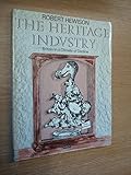 The heritage industry : Britain in a climate of decline