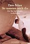 Sie nannten mich 