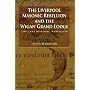 The Liverpool Masonic Rebellion and the Wigan Gran&hellip by David Harrison