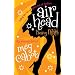 Airhead: Being Nikki (Airhead Trilogy)