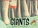 Giants!