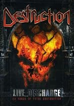 Destruction - Live Discharge: 20 Years of Total Destruction