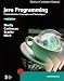 Books : Java Programming: Comprehensive Concepts and Techniques, Third Edition