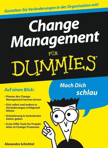 Change Management für Dummies (German Edition)