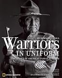  : Warriors in Uniform: The Legacy of American Indian Heroism