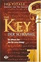 The Key Der Schl&uuml;ssel: Drehen Sie den Schl&uuml;ssel und &ouml;ffnen Sie dem Erfolg die T&uuml;r!