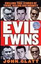 Evil Twins