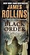 Black Order: A Sigma Force Novel (Sigma Force Novels)