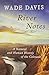 River Notes: A Natural and Human History of the Colorado