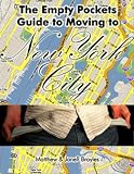 The Empty Pockets Guide to Moving to New York City