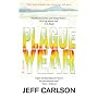 Plague Year by Jeff Carlson