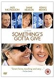 Something's Gotta Give [2004]
