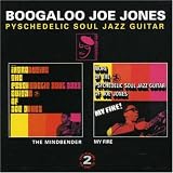 Revue Boogaloo Joe Jones  / Mindbender/My Fire!