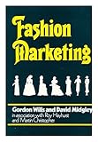Fashion marketing : an anthology of viewpoints and perspectives