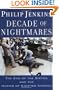 Decade of Nightmares: The End of the Sixties and the Making of Eighties America