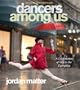 Dancers Among Us: A Celebration of Joy in the Everyday