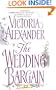 The Wedding Bargain