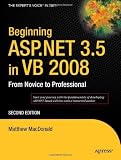 Beginning ASP.NET 3.5 in VB 2008: From Novice to Professional, Second Edition