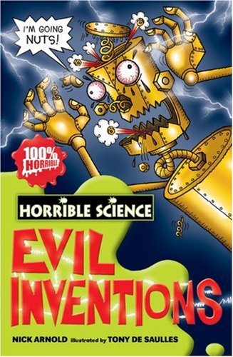 Evil Inventions (Horrible Science)