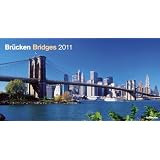 Br�cken Bridges 2011 (Poster Cal)