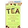 20,000 Secrets of Tea: The Most Effective Ways to Benefit from Nature's Healing Herbs