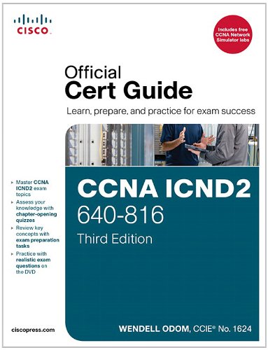 CCNA ICND2 640-816 Official Cert Guide (3rd Edition)