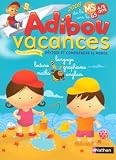 Adibou vacances de la MS vers la GS : 4/5 ans