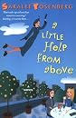 A Little Help from Above