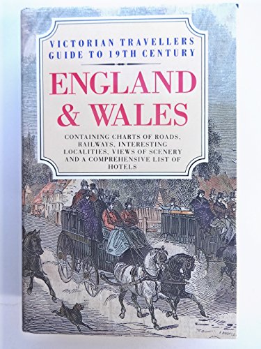 Victorian Travellers Guide to 19th Century England and Wales