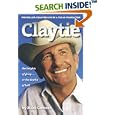 Claytie: The Roller-Coaster Life of a Texas Wildcatter