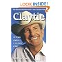 Claytie: The Roller-Coaster Life of a Texas Wildcatter