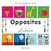 My First Bilingual Book-Opposites (English-Urdu)