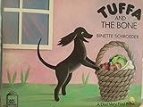 Tuffa and the bone