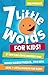 7 Little Words for Kids: 100 Puzzles