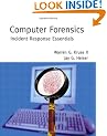 Computer Forensics: Incident Response Essentials