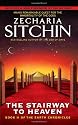 The Stairway to Heaven: Book II of the Earth Chronicles (The Earth Chronicles)