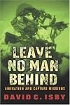 LEAVE NO MAN BEHIND: Liberation and Capture Missions