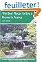 The Best Places to Buy a Home in France: A Survival Handbook