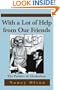 With a Lot of Help from Our Friends: The Politics of Alcoholism