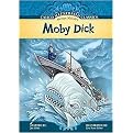 Moby Dick (Calico Illustrated Classics) (Reinforced Hardcover)