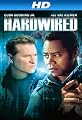 Hardwired [HD]