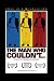 The Man Who Couldn't