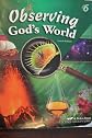 Observing God's World (Science/Health Series)
