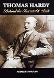 Thomas Hardy : behind the inscrutable smile
