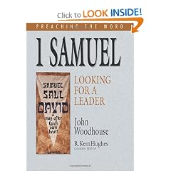 1 Samuel: Looking for a Leader (Preaching the Word)