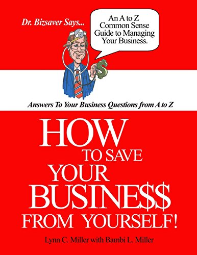 how to save your business from yourself