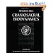 Craniosacral Biodynamics: The Breath of Life, Biodynamics, and Fundamental Skills: 1